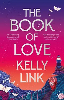 E-Book (epub) The Book of Love von Kelly Link