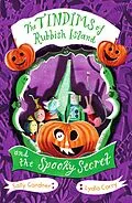 E-Book (epub) The Tindims of Rubbish Island and the Spooky Secret von Sally Gardner