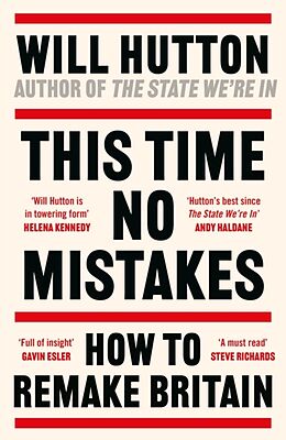 Livre Relié This Time No Mistakes de Will Hutton