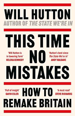 eBook (epub) This Time No Mistakes de Will Hutton