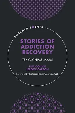 E-Book (epub) Stories of Addiction Recovery von Lisa Ogilvie, Jerome Carson