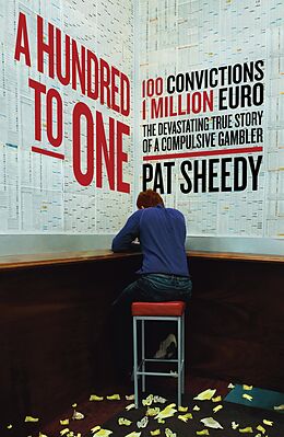 eBook (epub) A Hundred to One de Pat Sheedy