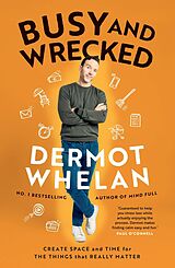 E-Book (epub) Busy and Wrecked von Dermot Whelan