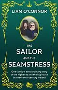 E-Book (epub) The Sailor and the Seamstress von Liam O'Connor