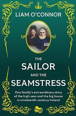 E-Book (epub) The Sailor and the Seamstress von Liam O'Connor