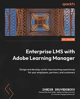 E-Book (epub) Enterprise LMS with Adobe Learning Manager von Damien Bruyndonckx