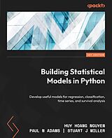 eBook (epub) Building Statistical Models in Python de Huy Hoang Nguyen, Paul N Adams, Stuart J Miller