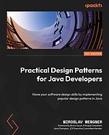 eBook (epub) Practical Design Patterns for Java Developers de Miroslav Wengner