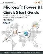 Kartonierter Einband Microsoft Power BI Quick Start Guide - Third Edition von Devin Knight, Erin Ostrowsky, Mitchell Pearson