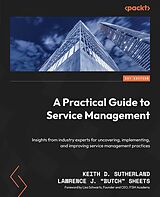 E-Book (epub) A Practical Guide to Service Management von Keith D. Sutherland, Lawrence J. 'Butch' Sheets