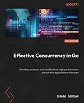 E-Book (epub) Effective Concurrency in Go von Burak Serdar