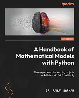 E-Book (epub) A Handbook of Mathematical Models with Python von Dr. Ranja Sarkar