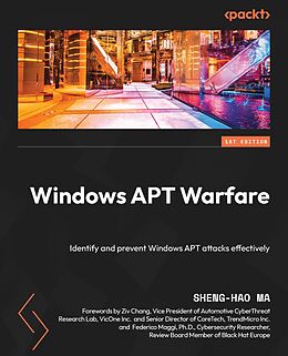 eBook (epub) Windows APT Warfare de Sheng-Hao Ma, Ziv Chang, Federico Maggi