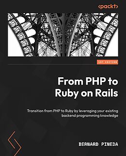 eBook (epub) From PHP to Ruby on Rails de Bernard Pineda