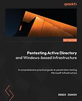 eBook (epub) Pentesting Active Directory and Windows-based Infrastructure de Denis Isakov