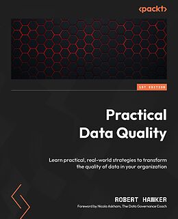 eBook (epub) Practical Data Quality de Robert Hawker