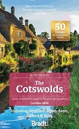 Kartonierter Einband The The Cotswolds (Slow Travel) von Caroline Mills