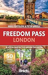Broschiert Freedom Pass London 2nd Edition von Mike Pentelow, Peter Arkell