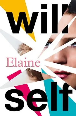 E-Book (epub) Elaine von Will Self