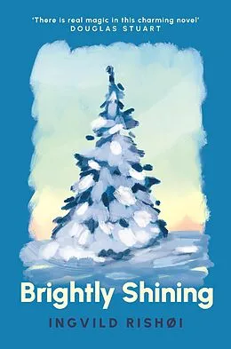 E-Book (epub) Brightly Shining von Ingvild Rishøi