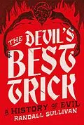 E-Book (epub) The Devil's Best Trick von Randall Sullivan