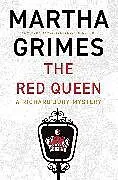 Kartonierter Einband The Red Queen von Martha Grimes