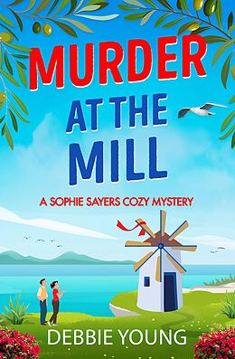 eBook (epub) Murder at the Mill de Debbie Young