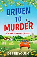 E-Book (epub) Driven to Murder von Debbie Young