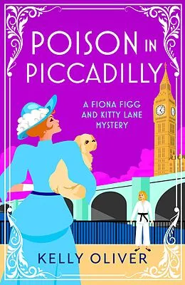 E-Book (epub) Poison in Piccadilly von Kelly Oliver