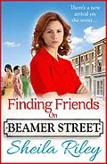 E-Book (epub) Finding Friends on Beamer Street von Sheila Riley
