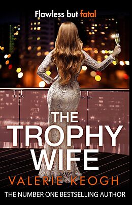 eBook (epub) The Trophy Wife de Valerie Keogh