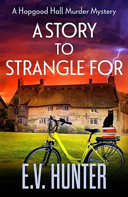 E-Book (epub) A Story to Strangle For von E. V. Hunter