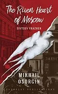E-Book (epub) The Riven Heart of Moscow von Mikhail Osorgin