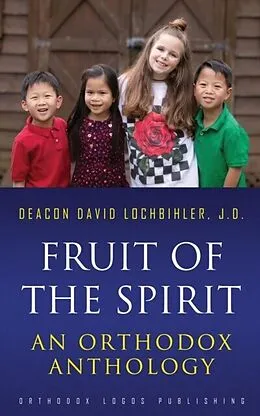 E-Book (epub) Fruit of the Spirit von J. D. Lochbihler