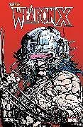 Kartonierter Einband Wolverine: Weapon X von Barry Windsor-Smith