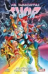 Kartonierter Einband Immortal Thor Vol.1: All Weather Turns to Storm von Ewing Al