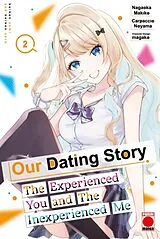 Kartonierter Einband Our Dating Story Volume 2 von Nagaoka Makiko
