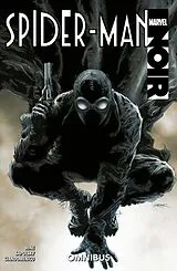 Kartonierter Einband Spider-Man Noir Omnibus von Stohl Margaret