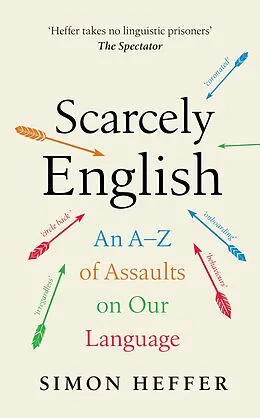 E-Book (epub) Scarcely English von Simon Heffer