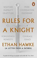 Kartonierter Einband Rules for a Knight von Ethan Hawke