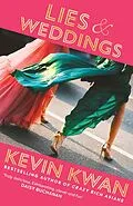 E-Book (epub) Lies and Weddings von Kevin Kwan