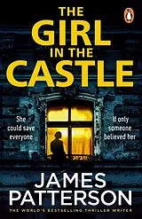 Kartonierter Einband (Kt) The Girl in the Castle von James Patterson