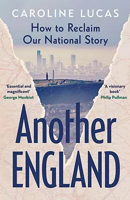 E-Book (epub) Another England von Caroline Lucas