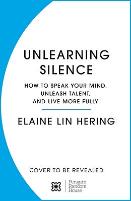 Couverture cartonnée Unlearning Silence de Elaine Lin Hering