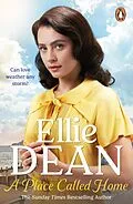 E-Book (epub) Place Called Home von Ellie Dean