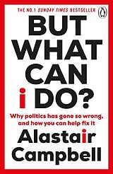 Couverture cartonnée But What Can I Do? de Alastair Campbell