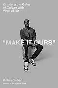 E-Book (epub) Make It Ours von Robin Givhan
