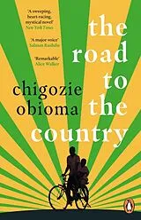 Kartonierter Einband The Road to the Country von Chigozie Obioma