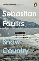 Kartonierter Einband Snow Country von Sebastian Faulks
