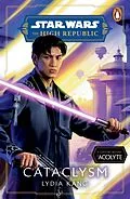 E-Book (epub) Star Wars: Cataclysm von Lydia Kang
